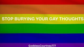 Stop Burying Your Gay Thoughts (Sensual Encouraged Gay)