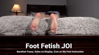 Feet Fetish JOI - Barefoot Tease, Soles on Display, Cum on My Feet Instruction - Kylie Jacobsx - MP4 1080p HD