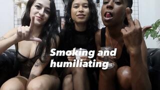 Dandara Domme: Smoking with my friends and humiliating you (EN-4k)