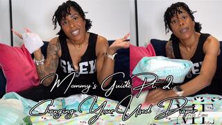 Mommy’s Guide Part 2: Changing Your Used Diaper
