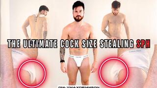 THE ULTIMATE COCK SIZE STEALING SPH