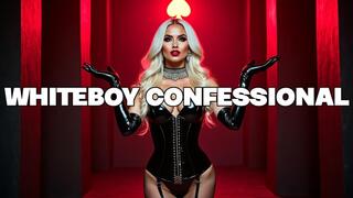 Whiteboy Confessional