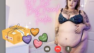 GFE - Best Friend Feeder