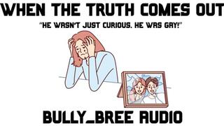 When The Truth Comes Out Audio