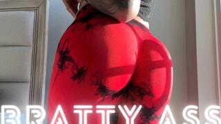 Bratty Ass