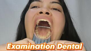 Examination Dental: Yellow teeth, cavities