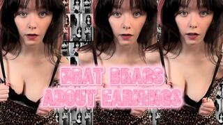 Findom Brat Bragging About July Earnings