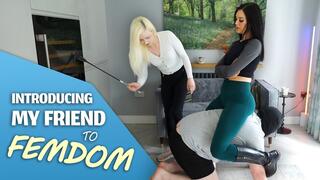 Introducing My Friend to Femdom - Alika, Anya