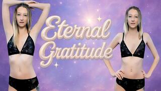 Eternal Gratitude