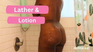 Part 7: Full Body Wash and Shea Butter Massage