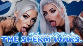 THE SPERM WARS Calaverra VS Exaltia