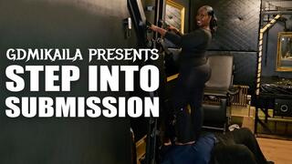 Step into submission