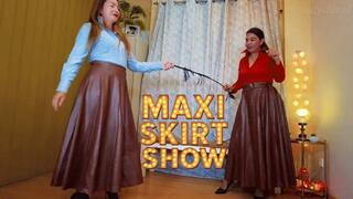 Maxi Skirt Show