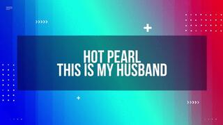 Hot Pearl this is my cuckold husband