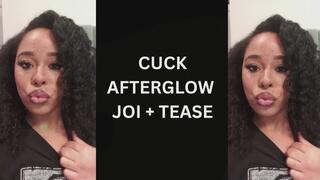 Cuck Afterglow JOI+edge