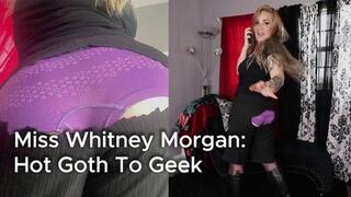 Miss Whitney Morgan: Hot Goth To Geek - wmv