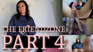 The Friendzone Part 4