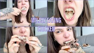 Wildly eating chicken and masturbating