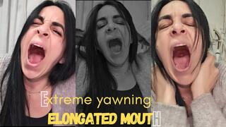 Extreme yawning + elongated mouth