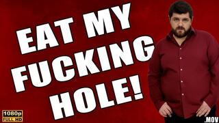 KingMarti: Eat My Fucking Hole - Full HD 1080p - MOV