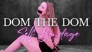 Dom The Dom Self Bondage - Jessica Dynamic JessicaDynamic Jessica_Dynamic