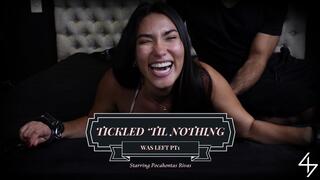 Tickled 'Til Nothing Was Left PT1