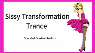 Sissy Transformation Trance - Feminization - Graceful Control Audios