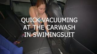 QUICK VACUUMING AT THE CARWASH IN SWIMINGSUIT