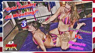 Gold Country Oil Wrestling! 3