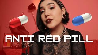 Anti Red Pill by Devillish Goddess Ileana