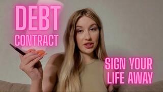 You Owe Me Forever - Debt Contract Fantasy