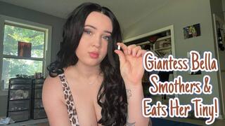 Giantess Bella Smothers and Eats Her Tiny!