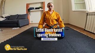Laethal Blonde karate sparring beatdown ukrainian style