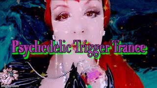 Psychedelic Trigger Trance JOI