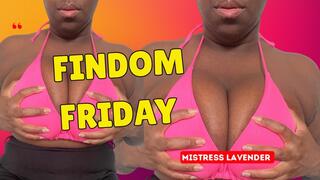 BIG TITS FINDOM FRIDAY