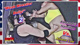 Weak Wrestler Belly! 2