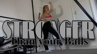 STRONGER THAN YOUR BALLS (1080p)
