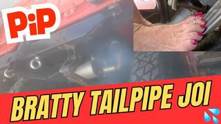 Bratty Tailpipe JOI — Stroke to My Exhaust, You Pathetic Little Freak PiP