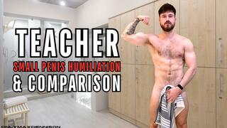 Teacher small penis humiliation and comparison