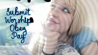 Submit, Worship, Obey: PAY