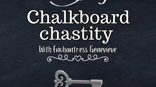 Chalkboard chastity tease ASMR