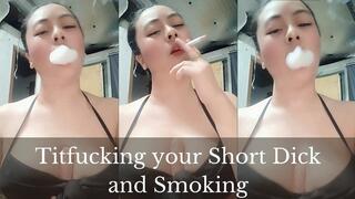 TitFucking Your Short Dick and Smoking Marlboro Red Cigarette - No Audio