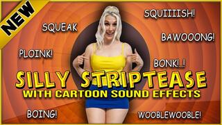 Silly Faces Slapstick Striptease Looney Tunes Style