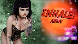 INHALE Army