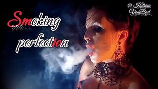 * Smoking Perfection * MP4