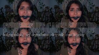 STUPID SLUT SPEAKS THROUGH BALLGAG