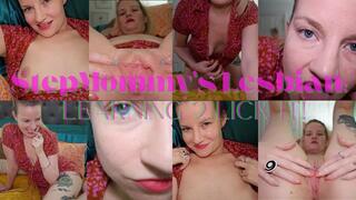 StepMommy's Lovely Lesbian: Learn 2 LICK IT