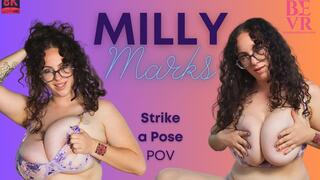 Milly Marks - Strike A Pose- BEVR