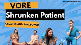 Vore Shrunken Patient Crushed And Swallowed Vore - Foot Fetish - Giantess - Crush