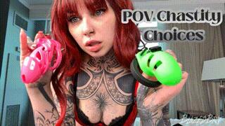 POV Chastity Choices